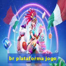 br plataforma jogo